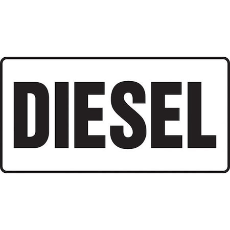 SAFETY SIGN DIESEL 6 In  X 12 In  MCHL540XT